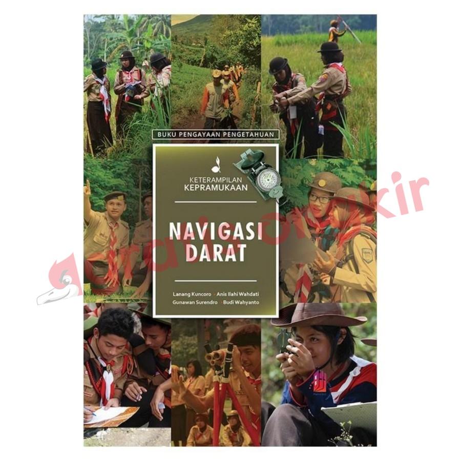 Keterampilan Kepramukaan: Navigasi Darat